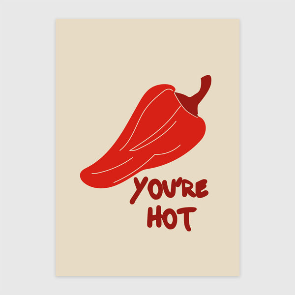 You´re Hot