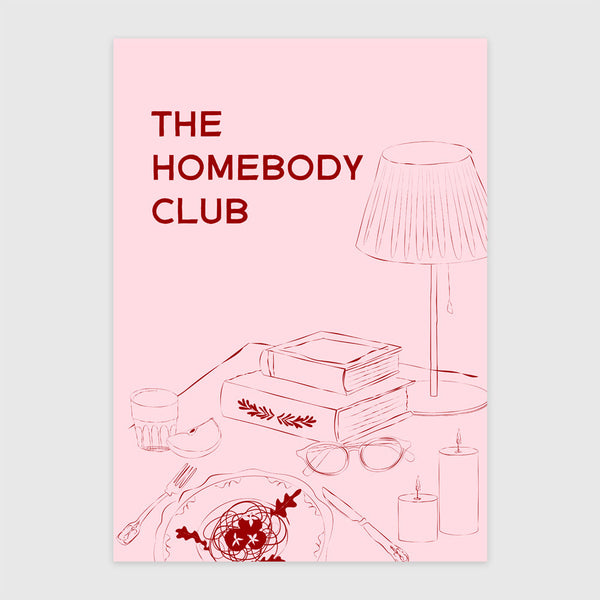 The Homebody Club I